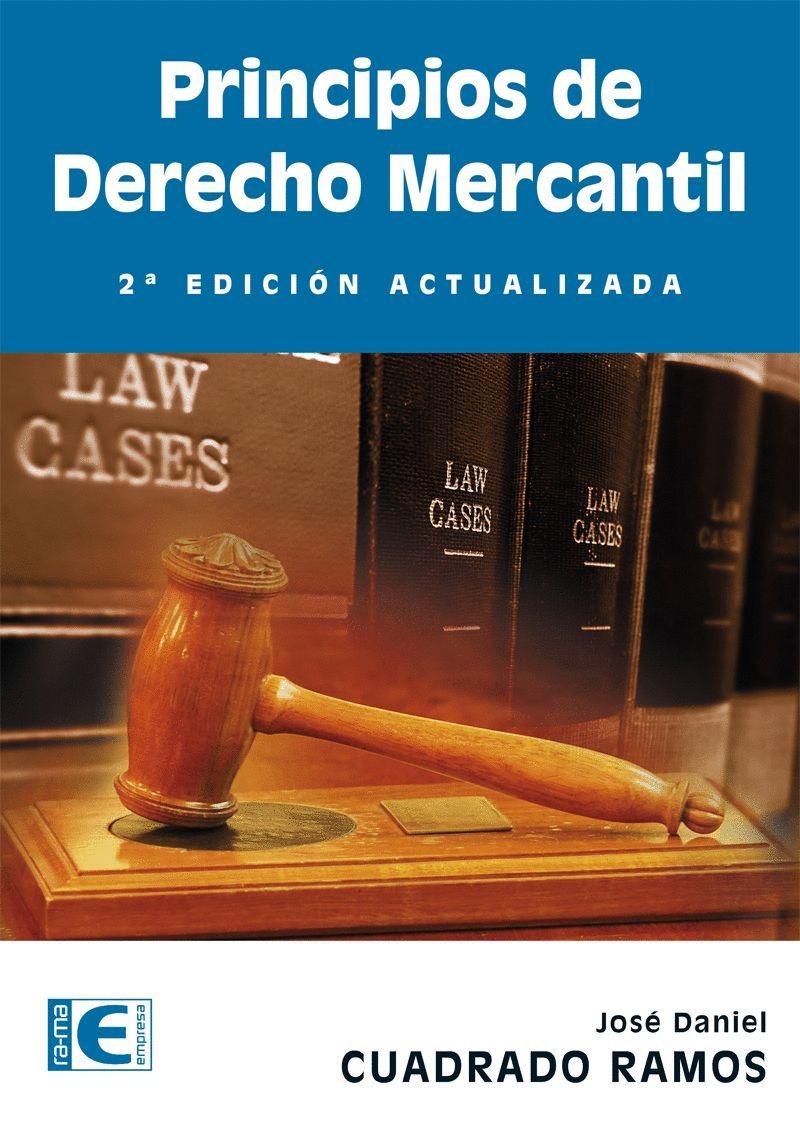 PRINCIPIOS DERECHO MERCANTIL. 2ª EDICIÓN RAMA