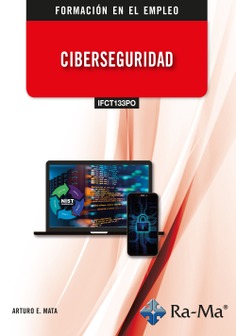 (IFCT133PO) Ciberseguridad