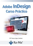 Adobe InDesign. Curso Práctico
