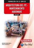 Portada de: (IFCT0077) Arquitectura del PC - Mantenimiento hardware