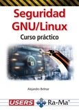 Portada de: Seguridad GNU/Linux. Curso práctico