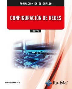 (IFCT79) Configuración de redes