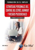 (CTRR0010) (FCOS0010) Estrategias personales del control del estrés, burnout y riesgos psicosociales