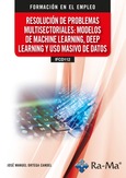 (IFCD112) Resolución de problemas multisectoriales: Modelos de machine learning, deep learning y uso masivo de datos