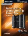 Guía Didáctica. Administración de Sistemas Gestores de Bases de Datos (2ª Edición) Portada de: Guía Didáctica. Administración de Sistemas Gestores de Bases de Datos (2ª Edición)