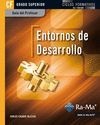 Guía Didáctica. Entornos de desarrollo. R. D. 1691/2007 Portada de: Guía Didáctica. Entornos de desarrollo. R. D. 1691/2007
