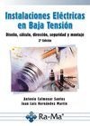 Instalaciones Eléctricas en Baja Tensión. (2ª Edición) Portada de: Instalaciones Eléctricas en Baja Tensión. (2ª Edición)