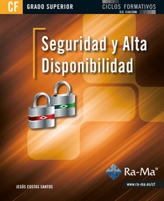 Seguridad y Alta Disponibilidad (Grado Superior)