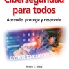 Entrevista a Arturo E. Mata, Doctor en Filosofía de la Ciberseguridad